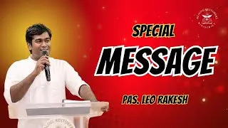 PAS. LEO RAKESH | SIS. PRINCY LEO RAKESH | HEALING RESTORERS MINISTRIES NAGERCOIL | SPECIAL MESSAGE