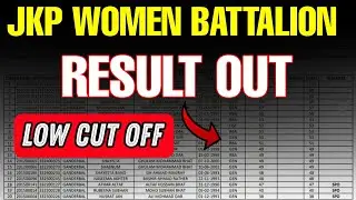 JKP WOMEN BATTALION OFFICIAL RESULT OUT 2022 | LOW CUT OFF