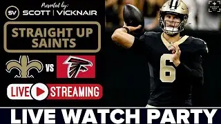 🔴LIVE🔴 Saints vs Falcons Week 18 🏈 Live Reaction & Watch Party | Olave & Kamara INACTIVE