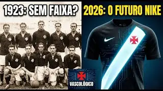 HISTÓRIA DA CAMISA DO VASCO ATÉ CHEGAR A NIKE EM 8 MINUTOS