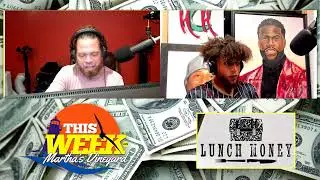 EPISODE 34 OF LUNCH MONEY PODCAST