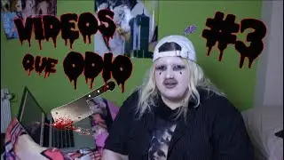 Vídeos que odio #3 - Soy Una Pringada