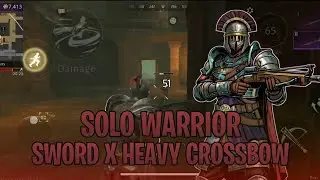 Solo Warrior Kombinasi Sword X Heavy Crossbow Enak Banget 😋| Gold and Glory
