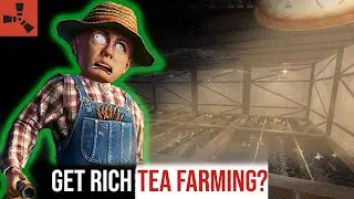 Does Tea farming in Rust make you Rich?