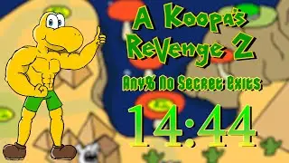 (INVALID) A Koopa's Revenge 2 Any% No Secret Exits - 14:44 (Version 2.9)