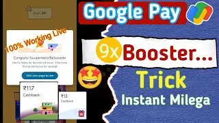Gpay 9x booster Trick 🔥 | Gpay Round 4 free floor trick | 40 visit scratch card upto ₹50 cashback