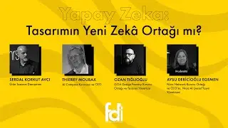 Furnishings & Design Istanbul (FDI) 2025 |  Yapay Zeka: Tasarımın Yeni Zek&acirc; Ortağı mı?