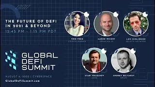 The Future of DeFi in 2021 & Beyond | Global DeFi Summit