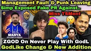 ZGOD On GodLike Lineup Changes & Management Fault 😮New Addition & Simp Buy Fan Page For Fake PR 💀😱