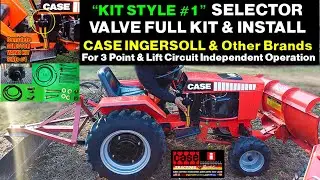 KIT-1 SELECTOR  VALVE FOR INDEPENDENT FRONT & REAR HYDRAULIC OPERATION.  EXPLANATION & INSTALL