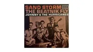 Johnny and The Hurricanes ~ The Beatnik Fly