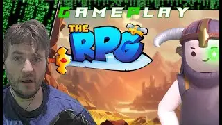 Have At Thee Na&iuml;ve!! | The RPG Gameplay 🪵🪵
