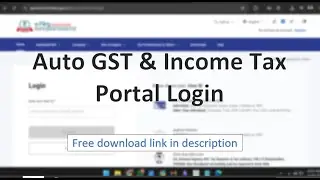 Auto Income Tax/ GST Login (free download link in description)