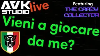 AVK Live - Vieni a giocare da me? Transformers e Robot in diretta