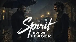#Spirit ( Official Trailer ) | PRABHAS | PRAKASH RAJ | TRIPTI DIMRI | FAN MADE TEASER