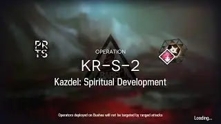 【Arknights】KR-S-2 Guide