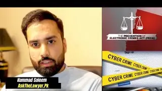 Preventing of Electronic Crimes Act 2016 - Cybercrime Laws in Pakistan