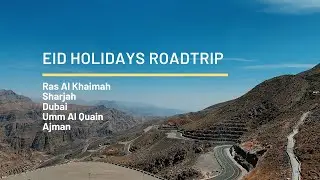 Eid Holidays 2019 [UAE almost 360 degrees]