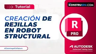 Crear Rejillas en Autodesk Robot Structural Analysis | Guía Completa
