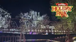Six Flags Magic Mountain at Christmas!!!- Southern California December 2024 Day 2