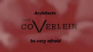 be very afraid - Architects (Guitar Cover)