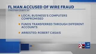 Florida man accused of wire fraud involving Kentucky business