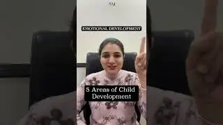 5 Areas of Child Development  | Surbhi Manocha