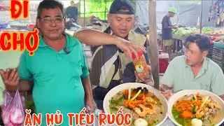 Cùng ANH #bamocvlogmientay, ANH TUNG Đi Chợ Thuận An Nấu Bún Riêu | Ăn Sáng HỦ TIẾU RUỐC Độc Lạ