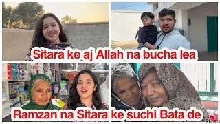 Sitara ko aj Allah na bucha lea,Ramzan na Sitara ke suchi Bata de,daily vlog