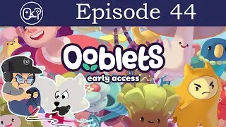 Must Be The Money - Let's Play Ooblets - Episode 44