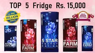 Top 5 Refrigerator under 15000 Tamil | Flipkart Big Billion Days Fridge Deals 2025