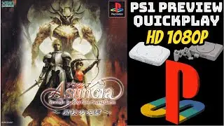 [PREVIEW] PS1 - Asuncia - Strategic Fantasy Role Playing Game (HD, 60FPS)