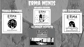 Erma (S.F.L.) - {MINIS} Trabajo semanal / La imagen perfecta / Obsequio fiestero / Una excepción...