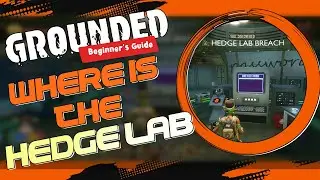 GROUNDED: Hedge Lab Location | Activate Resource Scanner
