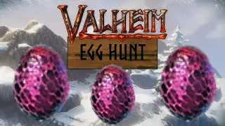 A Dragon Egg Hunt as begun!! | Valheim