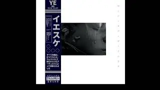 Way Of The Yesuke [Full EP] - Kanye West