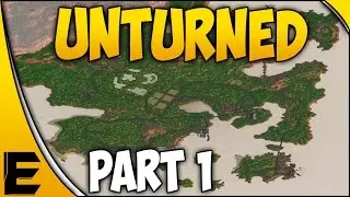 Unturned 3.0 Survival Series ➤ 