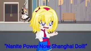 Alice's Shanghai Doll Nanite Transformation || Danmaku 10 || UOV S2 || Gacha Life 2