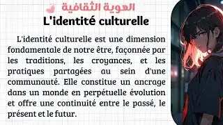 Maîtriser le français : Texte en français avec traduction en arabe pour un apprentissage efficace