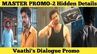 MASTER Promo - 2 Hidden Details & Explanation | Unnoticed Things in Promo 2 |Master's Dialogue Promo