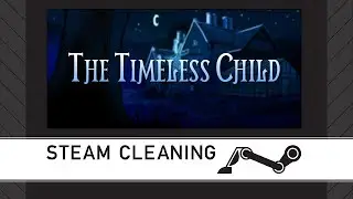 Steam Cleaning - The Timeless Child - Prologue