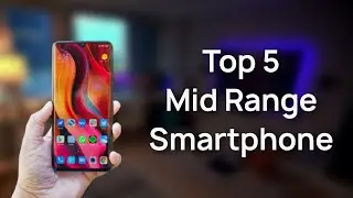 ✅Top 5 Mid Range Smartphones | 2021