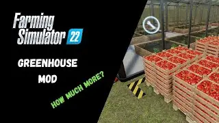 FS22 - Greenhouse Mod Any Good? - Farming Simulator 22