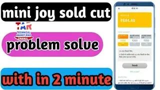 Minijoy sold cut problem solve