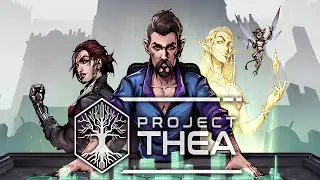 Project Thea - Разведка