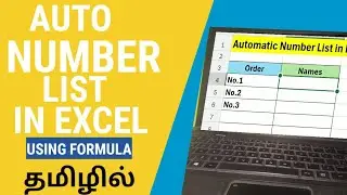 How to Create Automatic Number List (No.1, No.2...) in Excel Using Formula With Tamil Explained