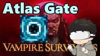 Vampire Survivers | 70 | Otbain the Atlas Gate in Boss Rash