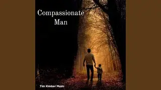 Compassionate Man