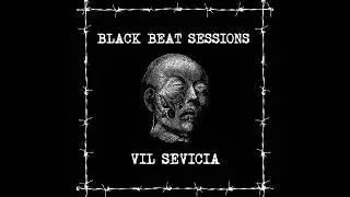 Fosas Comunes - Vil Sevicia ( Black beat Live Session 2025)