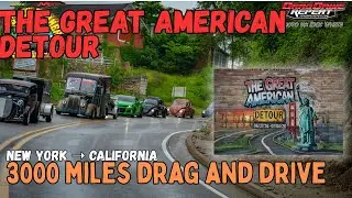 The Great American Detour: A True Cross-Country Drag and Drive Challenge